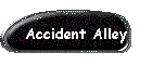 Accident Alley