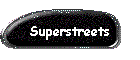 Superstreets